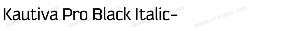 Kautiva Pro Black Italic字体转换